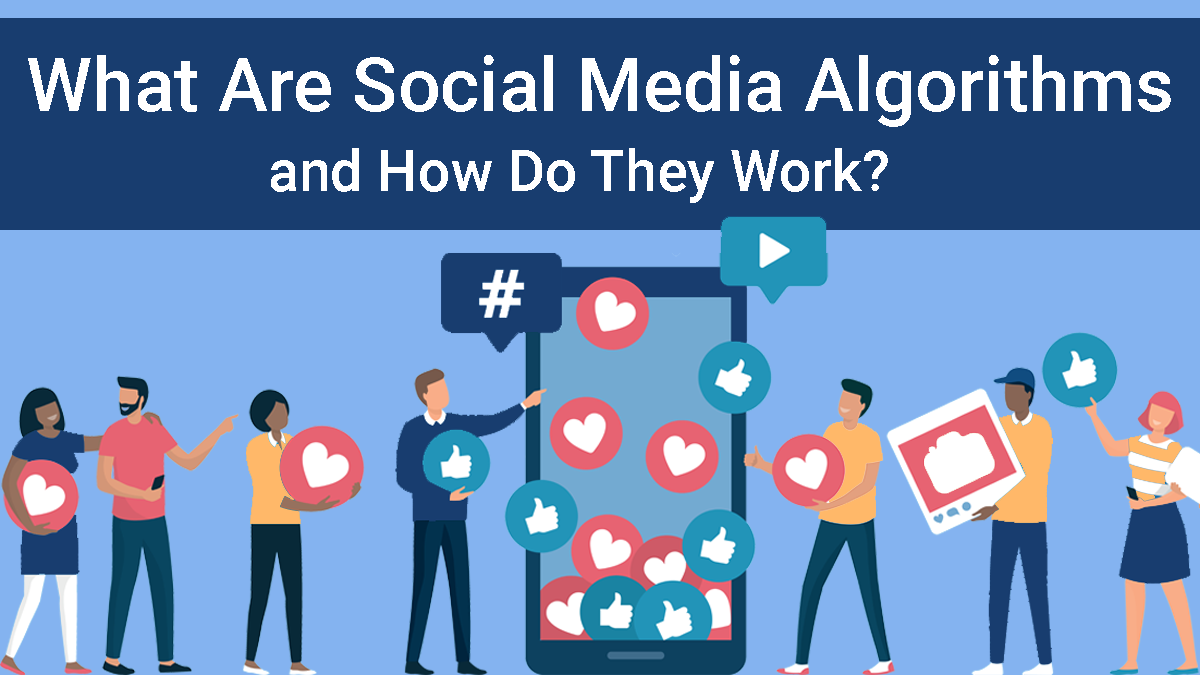 Social Media Algorithm Là Gì? Social Media Algorithm Là Gì?