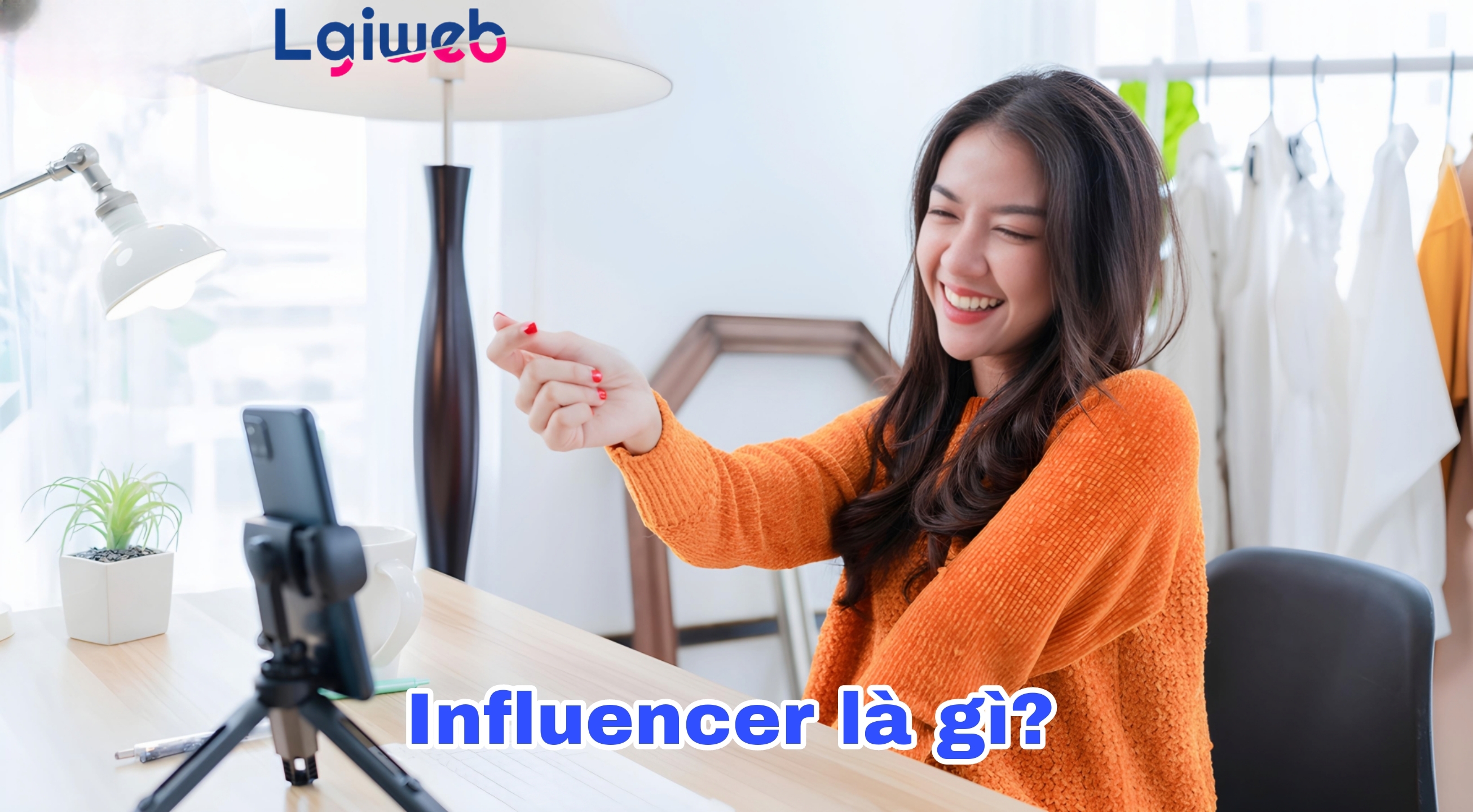 Influencer là gì? Influencer là gì?
