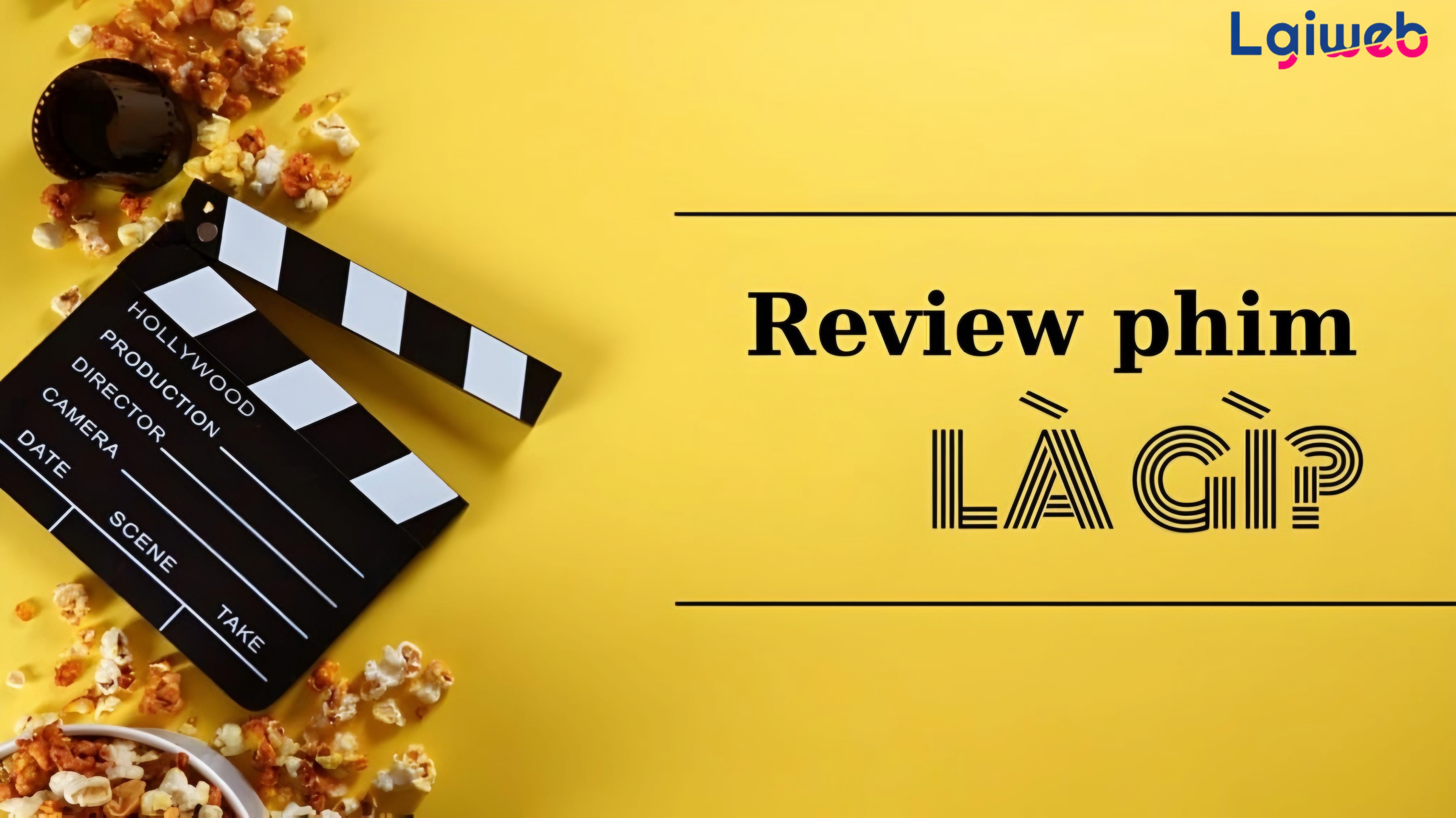 Review phim là gì? Review phim là gì?