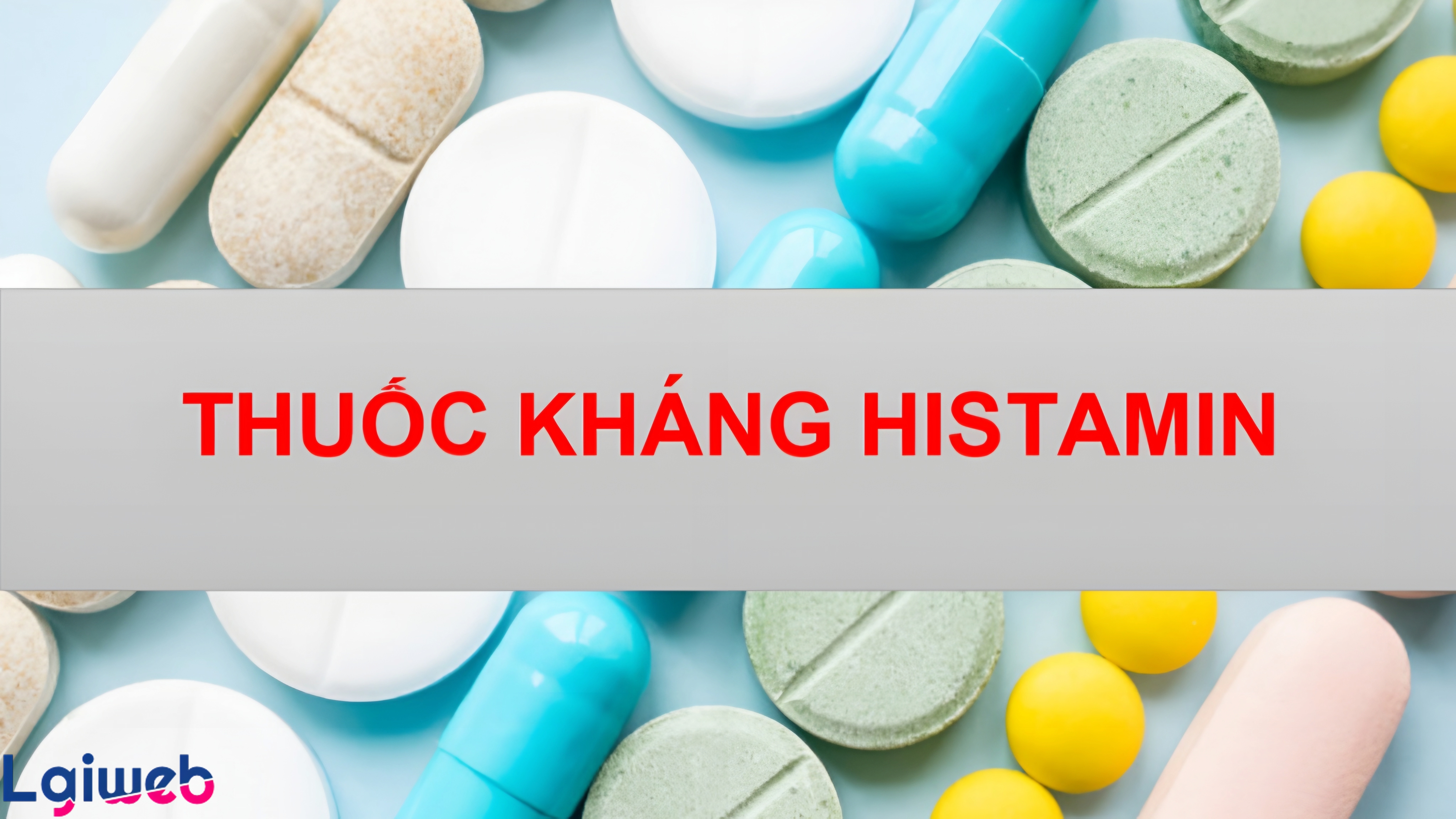 Thuốc kháng histamin là gì? Thuốc kháng histamin là gì?
