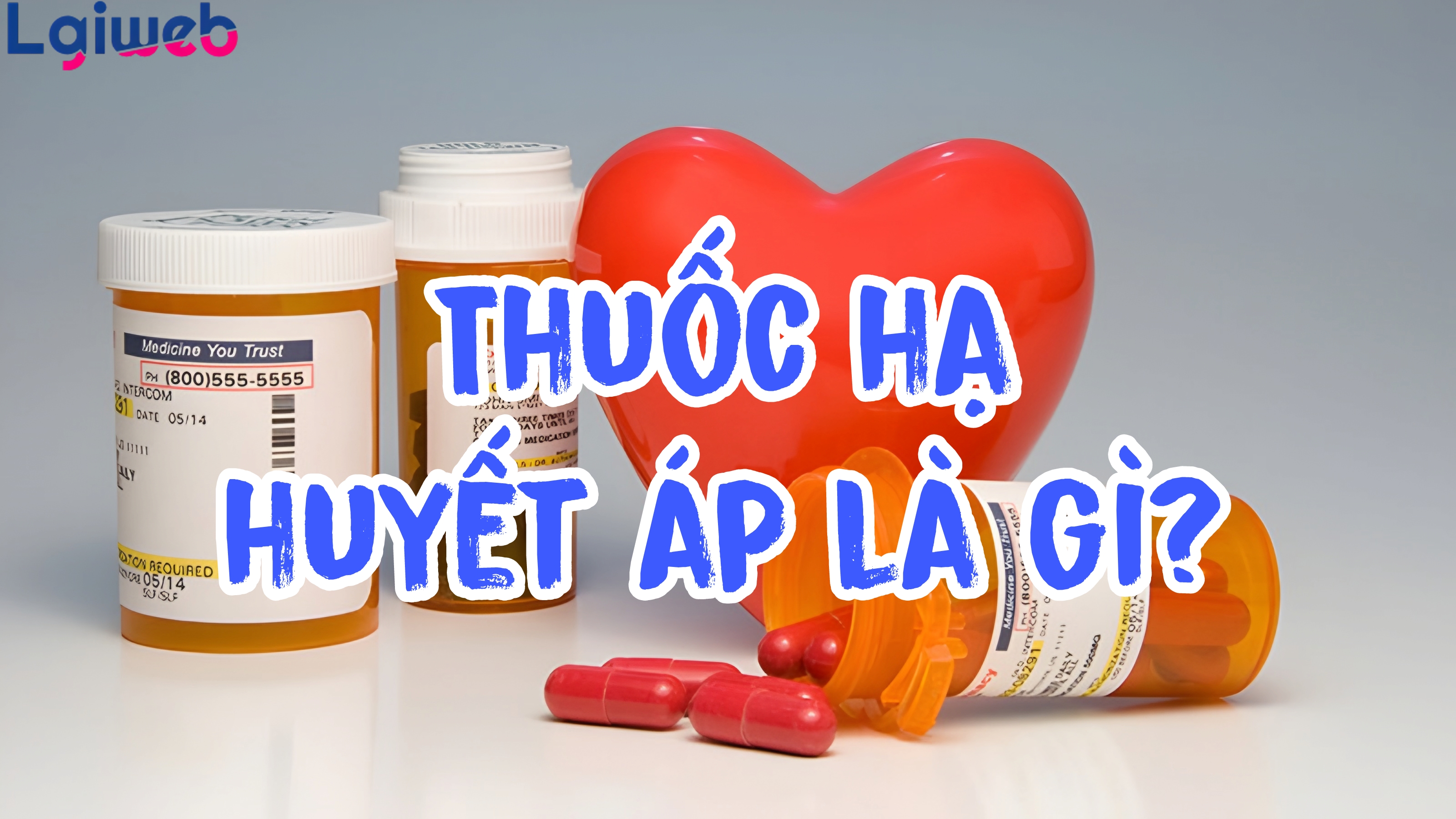 Thuốc Hạ Huyết Áp Là Gì? Thuốc Hạ Huyết Áp Là Gì?