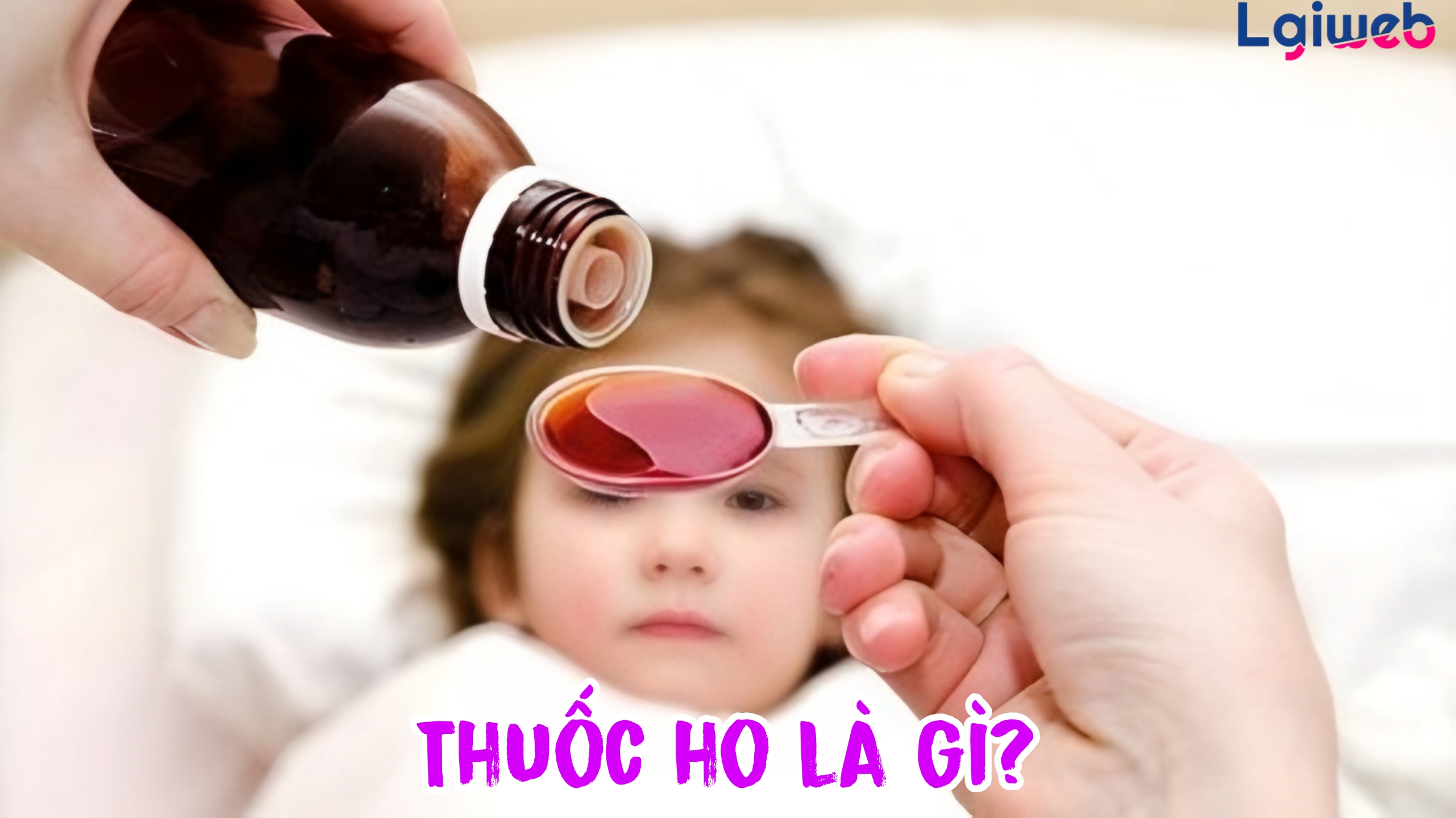 Thuốc Ho Là Gì? Thuốc Ho Là Gì?