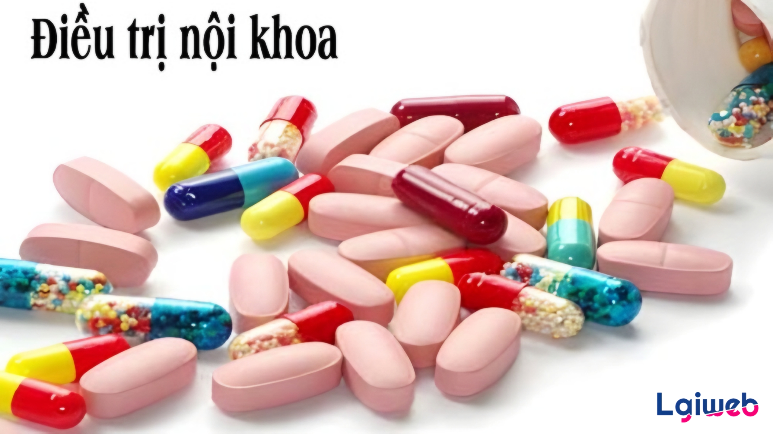 Điều trị nội khoa là gì? Điều trị nội khoa là gì?