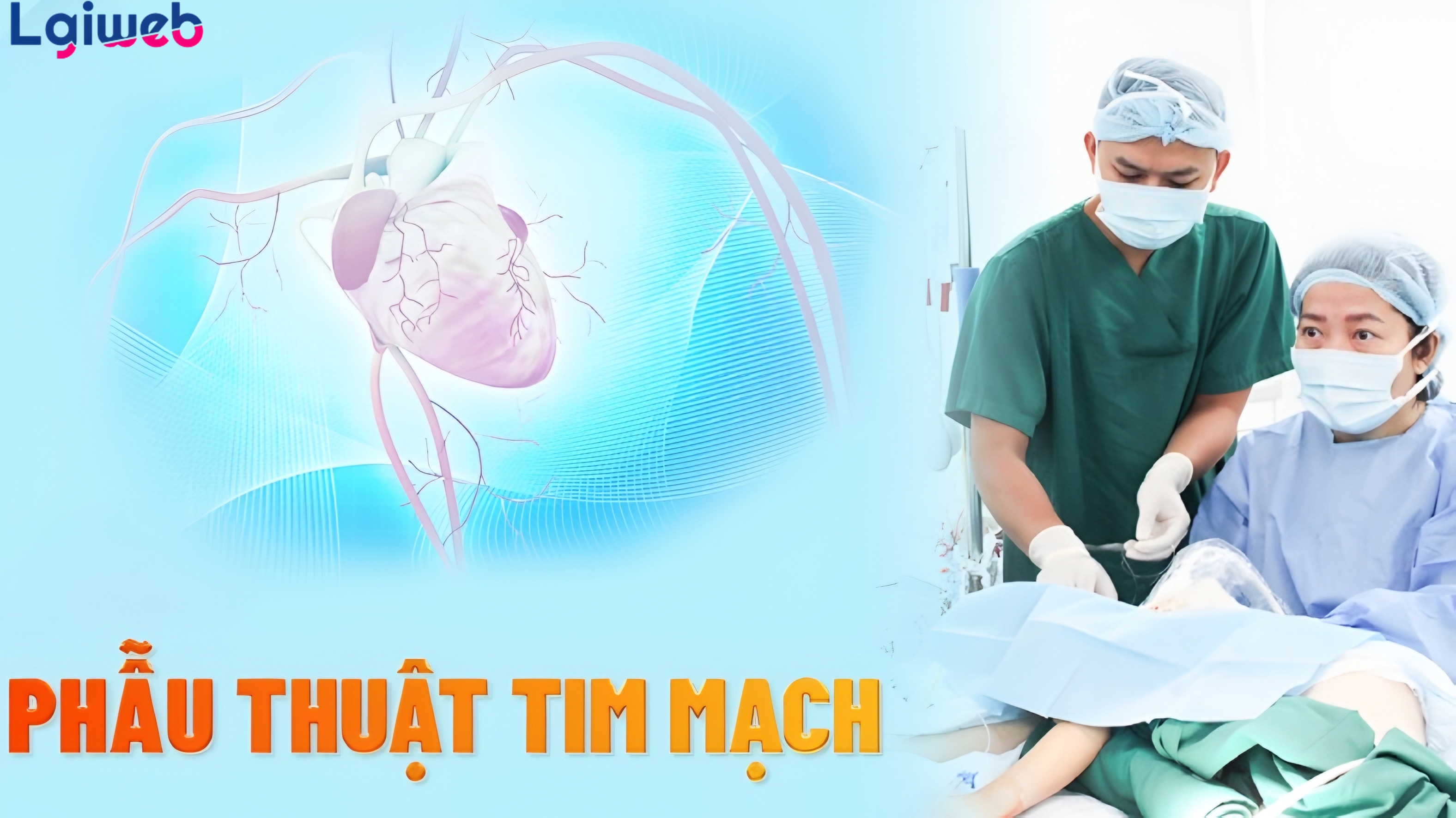 Phẫu thuật tim mạch là gì? Phẫu thuật tim mạch là gì?